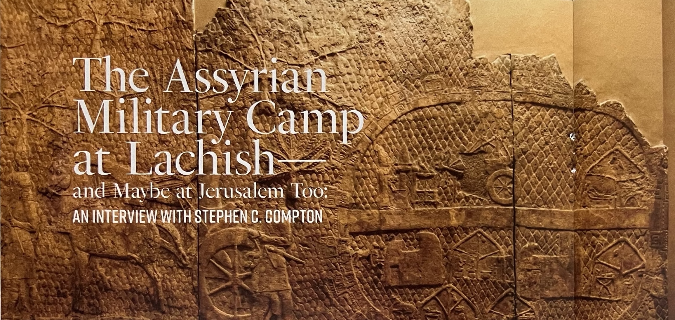 Compton Interview Assyrian Camp Header